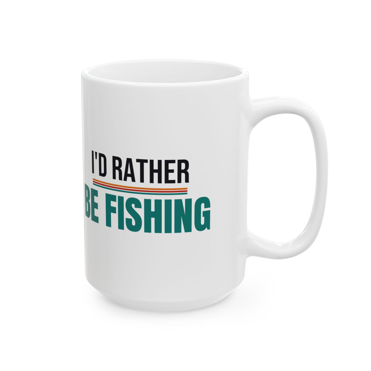 Funny Fishing Coffee Mug, Fisherman Gift for Men, Father's Day, Birthday and Christmas Gift
