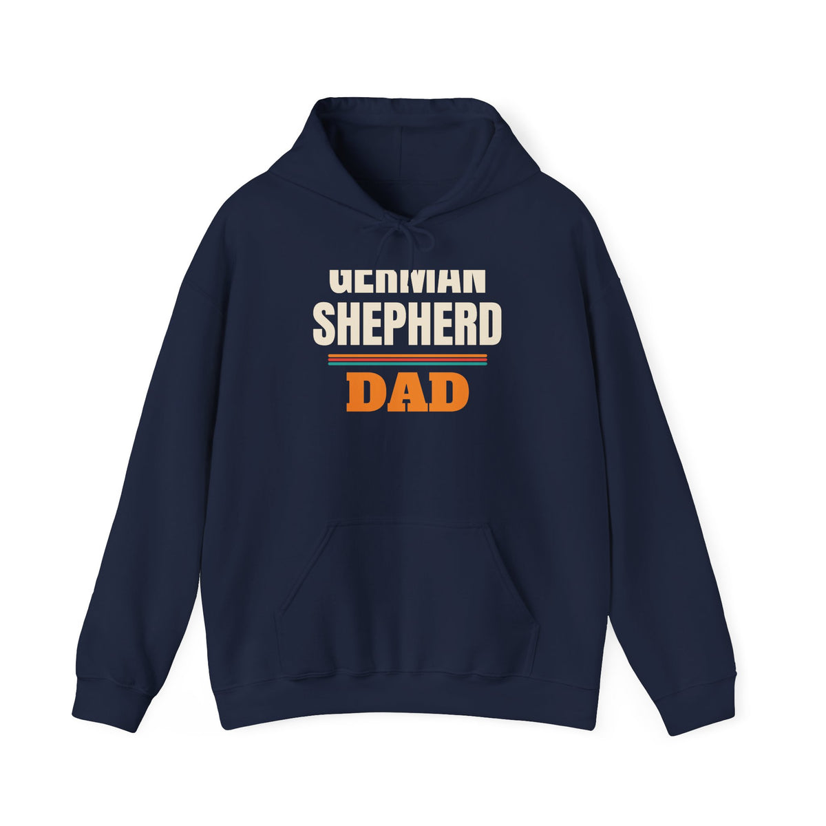 German Shepherd Dad Hoodie, German Shepherd Owner Gift, Birthday, Father's Day and Christmas Gift