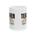 Funny Teacher Coffee Mug, Teacher Appreciation Gift, Back to School and Christmas Gift