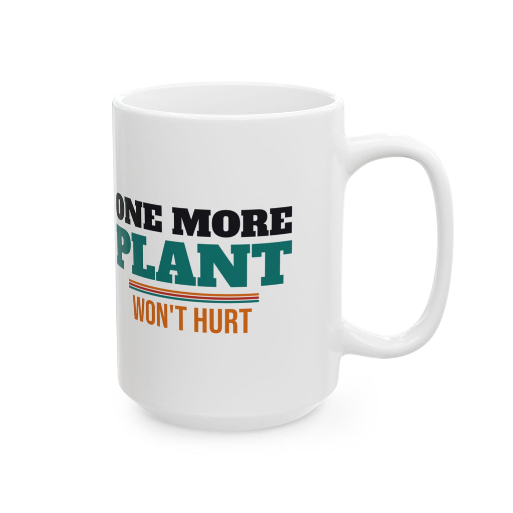 Funny Gardening Coffee Mug, Plant Lover Gift for Gardeners, Spring, Birthday and Christmas Gift