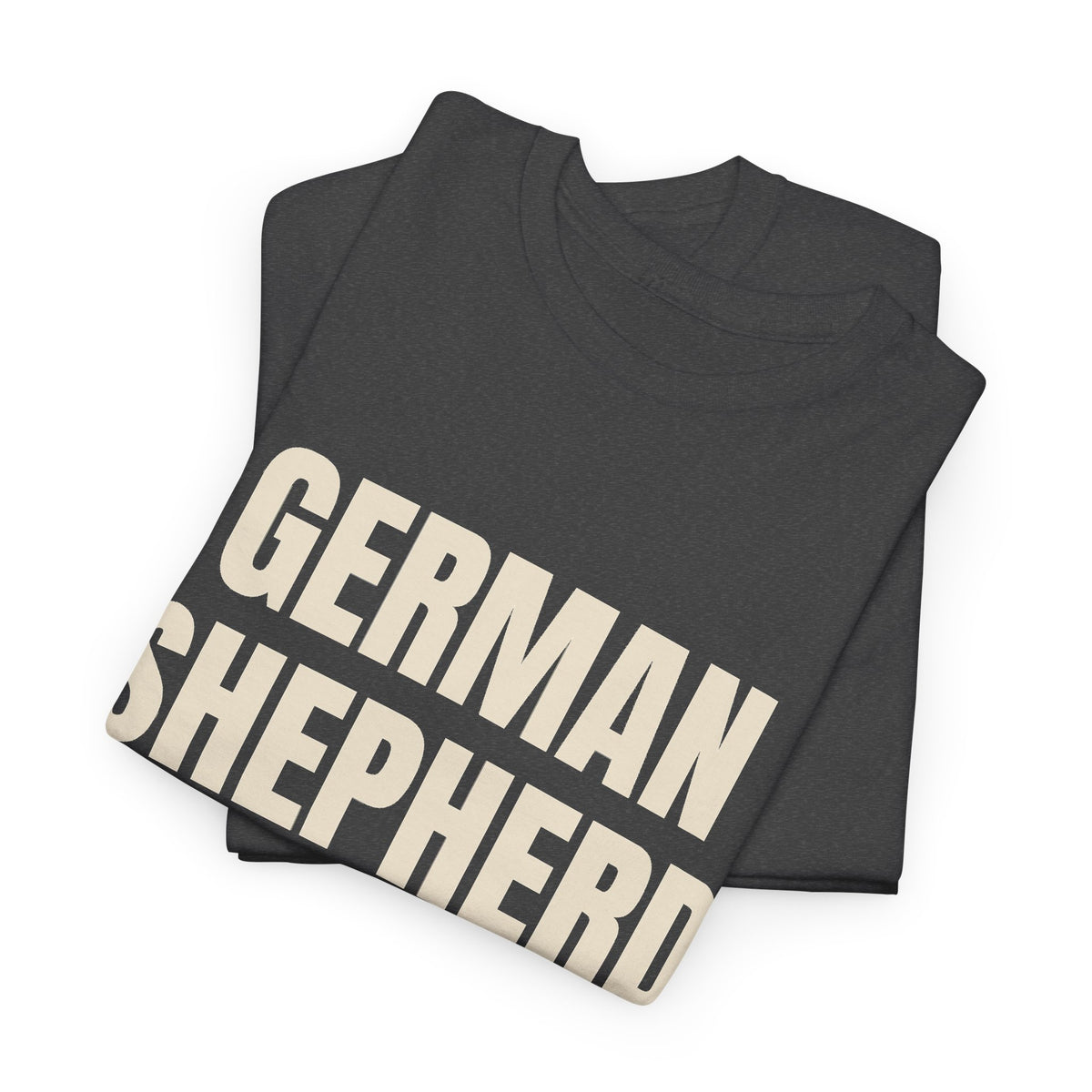 German Shepherd Dad T-Shirt, German Shepherd Owner Gift, Birthday, Father's Day and Christmas Gift