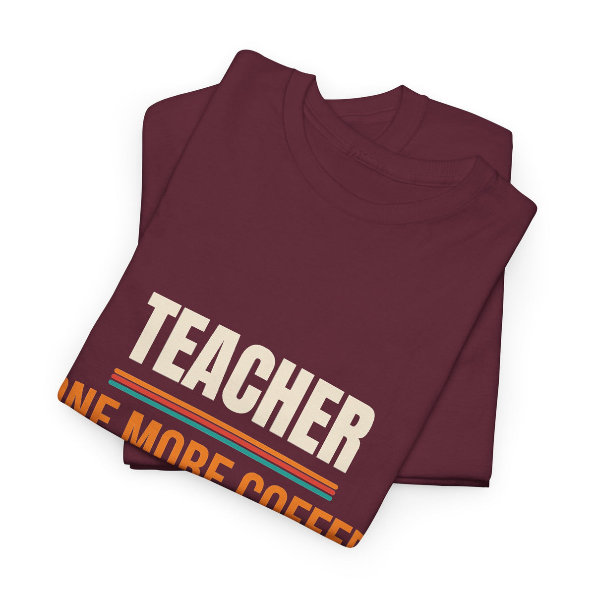 Funny Teacher T-Shirt, Teacher Appreciation Gift, Back to School and Christmas Gift
