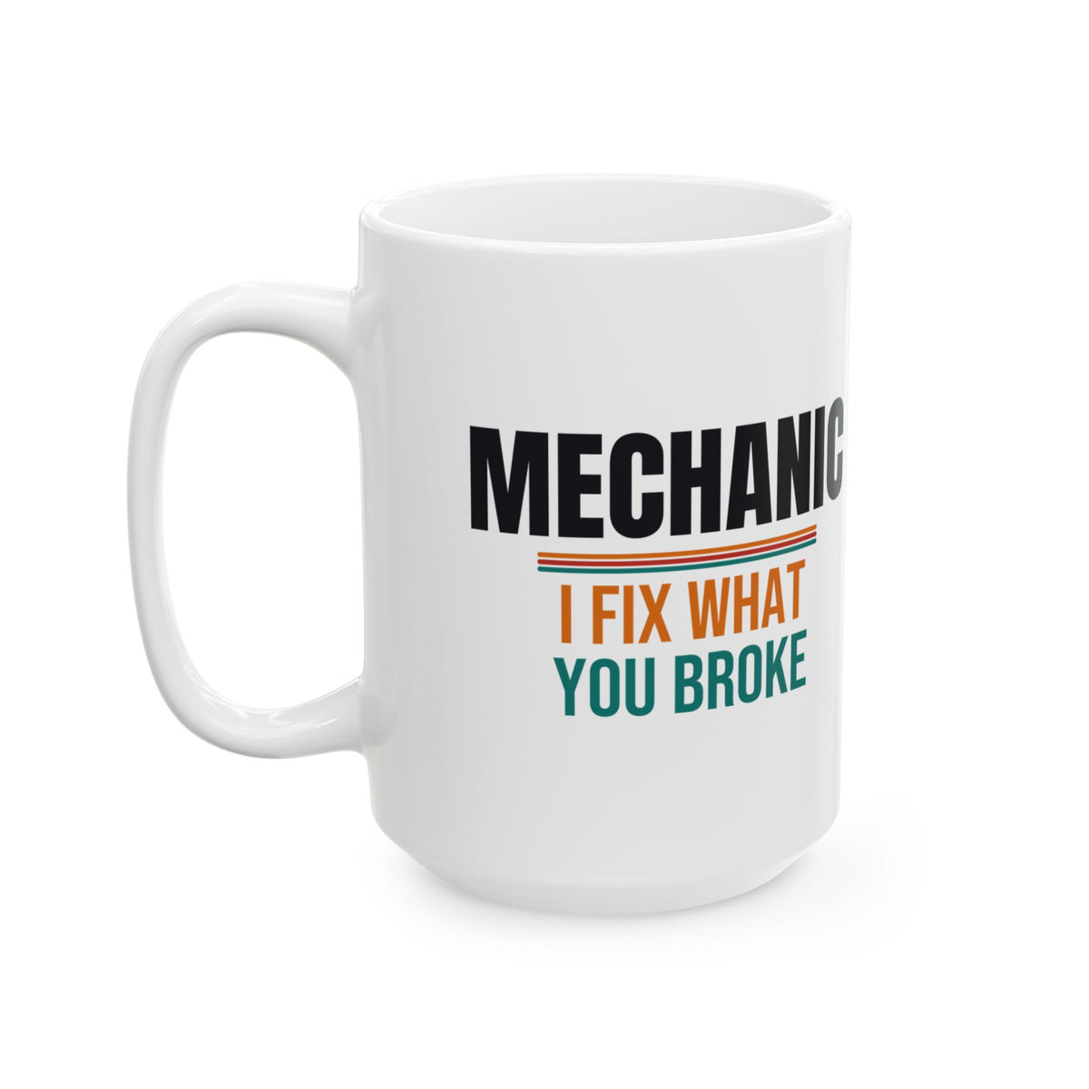 Funny Mechanic Coffee Mug, Mechanic Gift for Men, Birthday, Father's Day and Christmas Gift