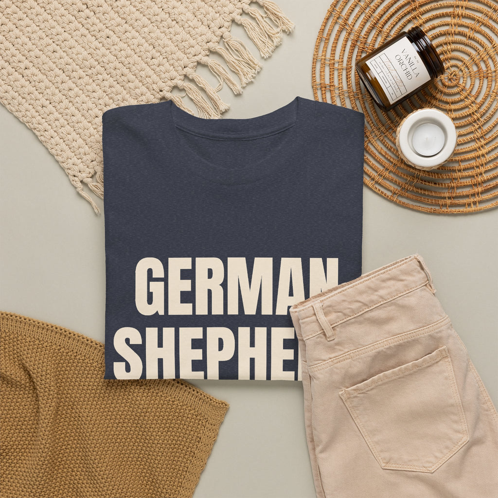 German Shepherd Dad T-Shirt, German Shepherd Owner Gift, Birthday, Father's Day and Christmas Gift