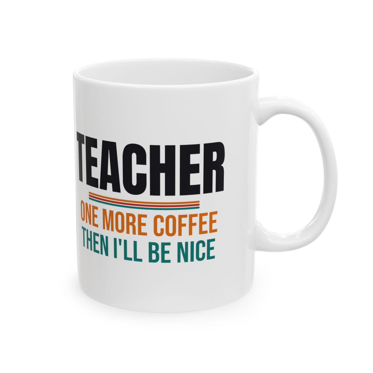 Funny Teacher Coffee Mug, Teacher Appreciation Gift, Back to School and Christmas Gift