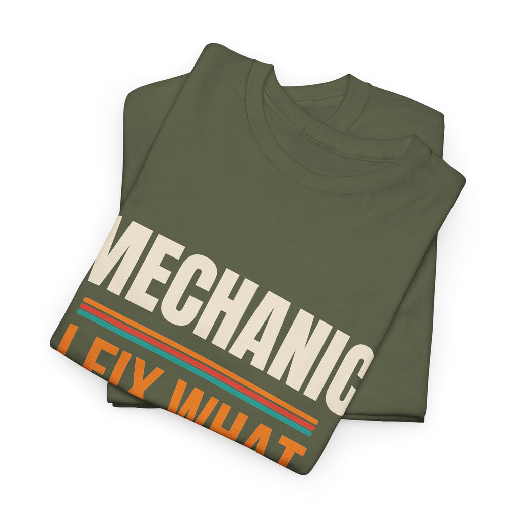 Funny Mechanic T-Shirt, Mechanic Gift for Men, Birthday, Father's Day and Christmas Gift