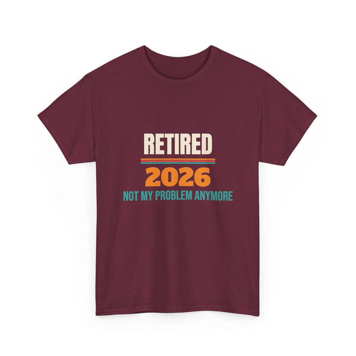 Funny Retirement 2026 T-Shirt, Retirement Gift for Men and Women, Retirement Party Gift