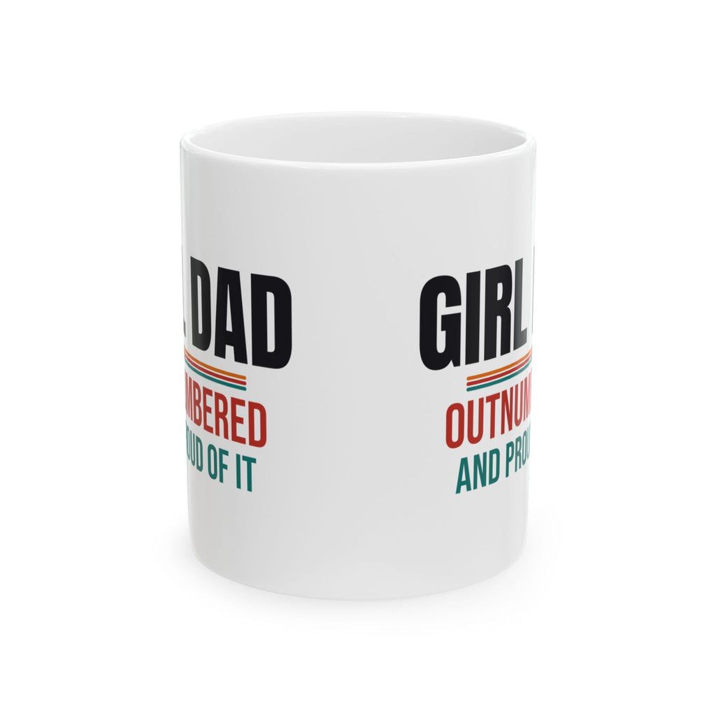 Girl Dad Coffee Mug, Gift for Dad of Daughters, Father's Day and Christmas Gift