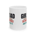Girl Dad Coffee Mug, Gift for Dad of Daughters, Father's Day and Christmas Gift