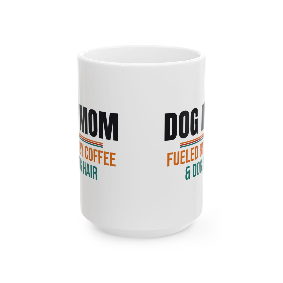 Dog Mom Coffee Mug, Dog Lover Gift for Women, Mother's Day, Birthday and Christmas Gift