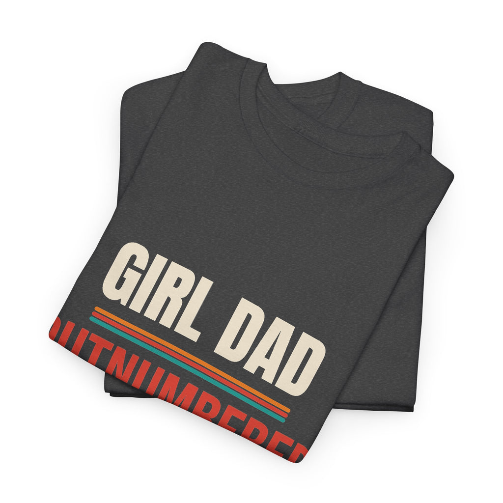 Girl Dad T-Shirt, Gift for Dad of Daughters, Father's Day and Christmas Gift