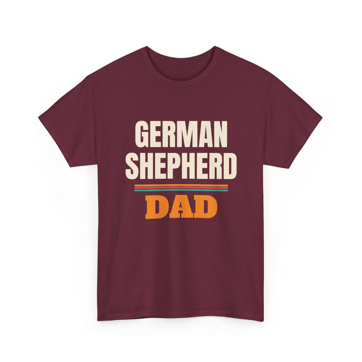 German Shepherd Dad T-Shirt, German Shepherd Owner Gift, Birthday, Father's Day and Christmas Gift