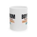 Boy Mom Coffee Mug, Mom of Boys Gift, Mother's Day and Christmas Gift