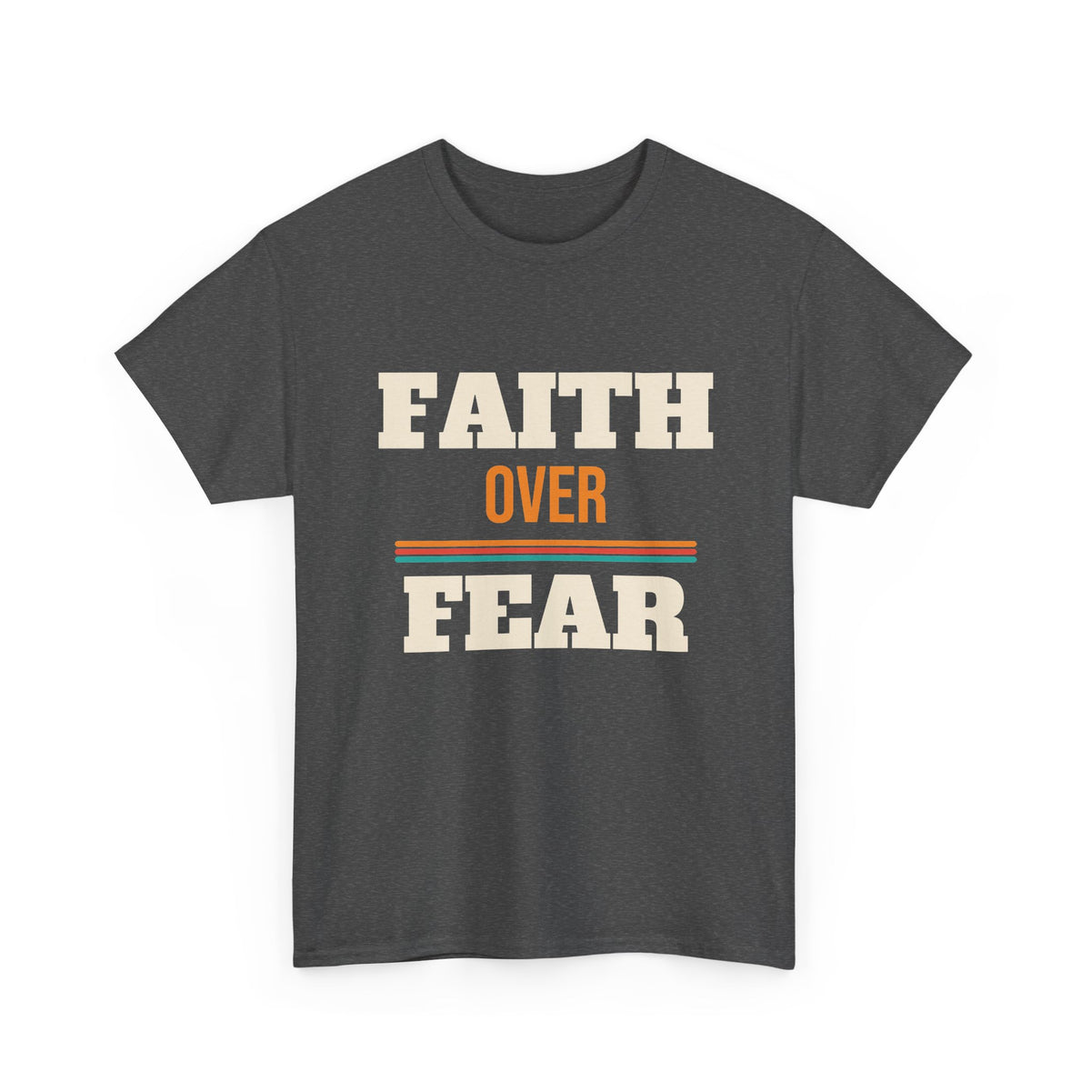 Christian Faith Over Fear T-Shirt, Religious Gift for Women and Men, Church, Easter and Christmas Gift
