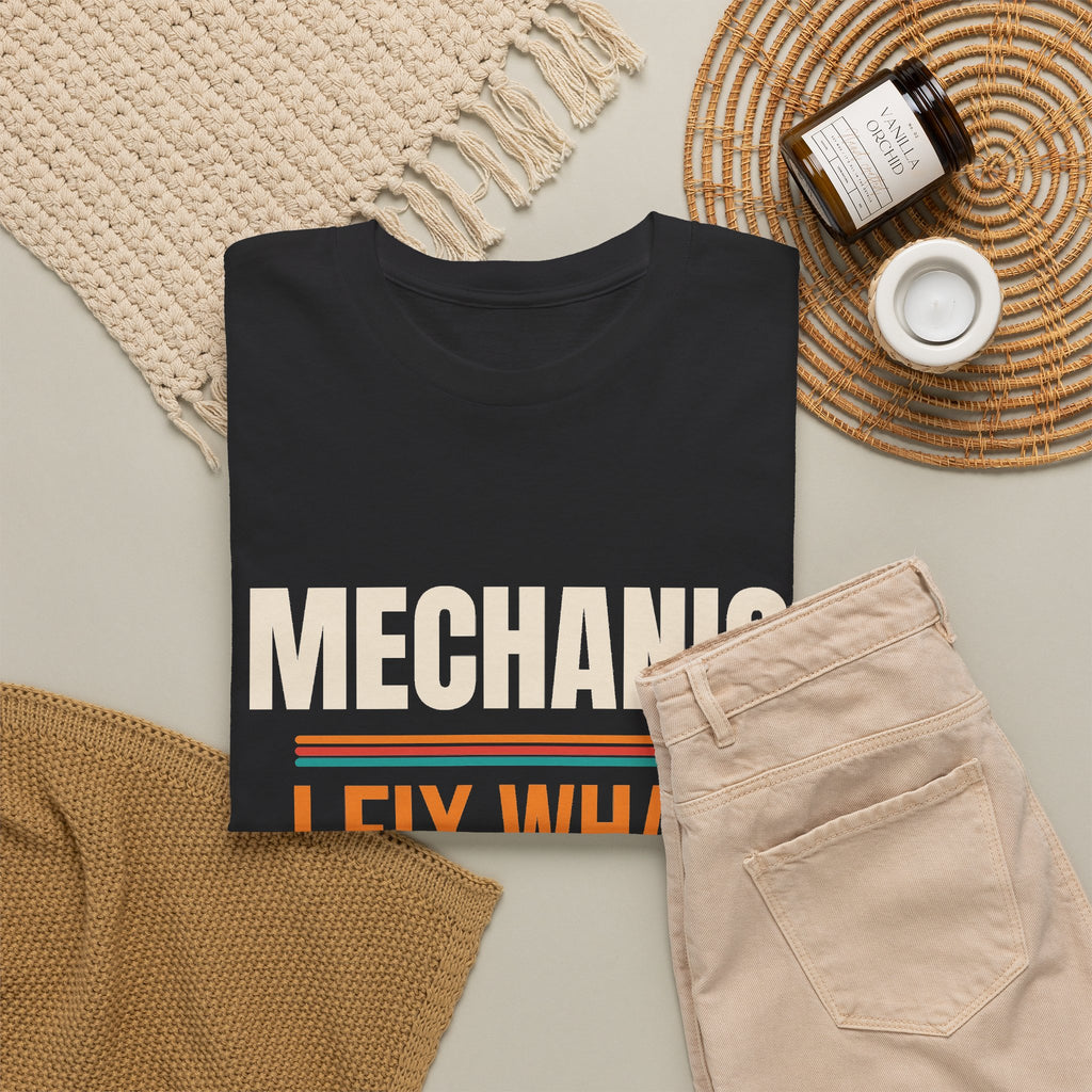 Funny Mechanic T-Shirt, Mechanic Gift for Men, Birthday, Father's Day and Christmas Gift