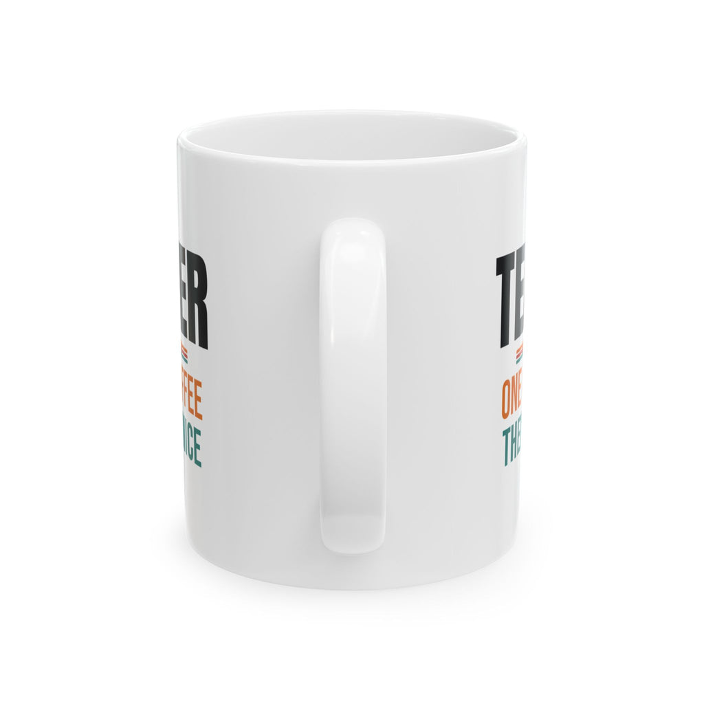 Funny Teacher Coffee Mug, Teacher Appreciation Gift, Back to School and Christmas Gift