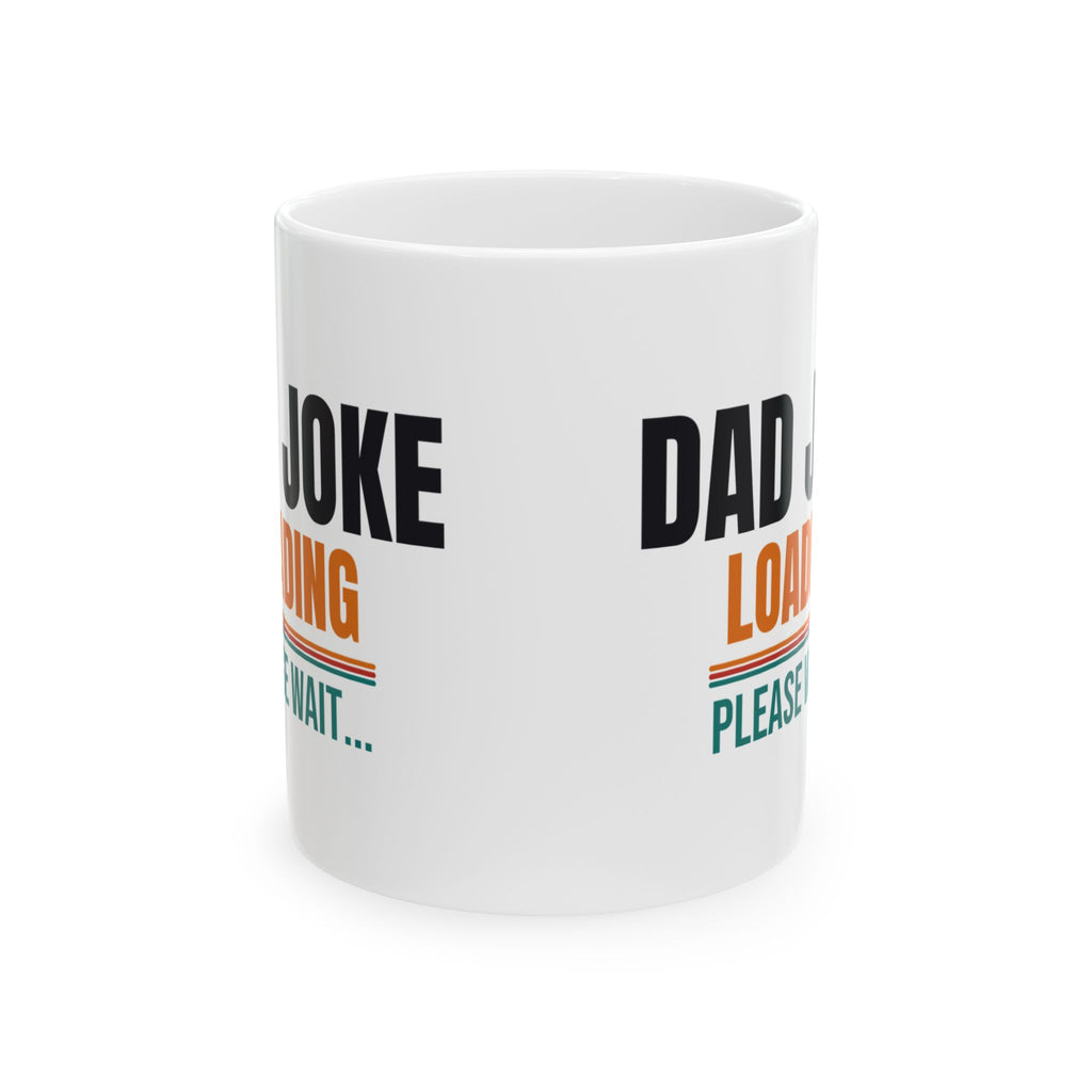 Funny Dad Joke Coffee Mug, Gift for Dad from Kids, Father's Day, Birthday and Christmas Gift