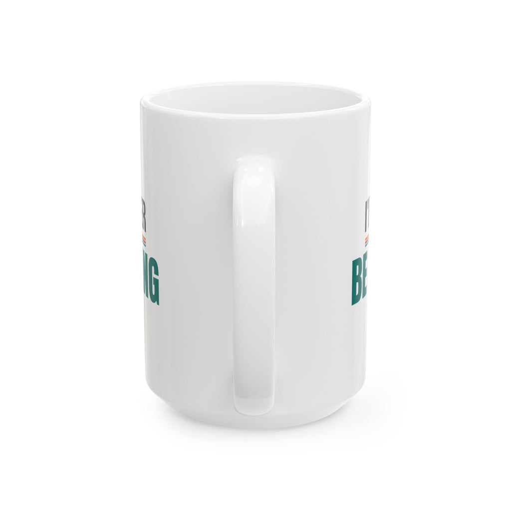 Funny Fishing Coffee Mug, Fisherman Gift for Men, Father's Day, Birthday and Christmas Gift