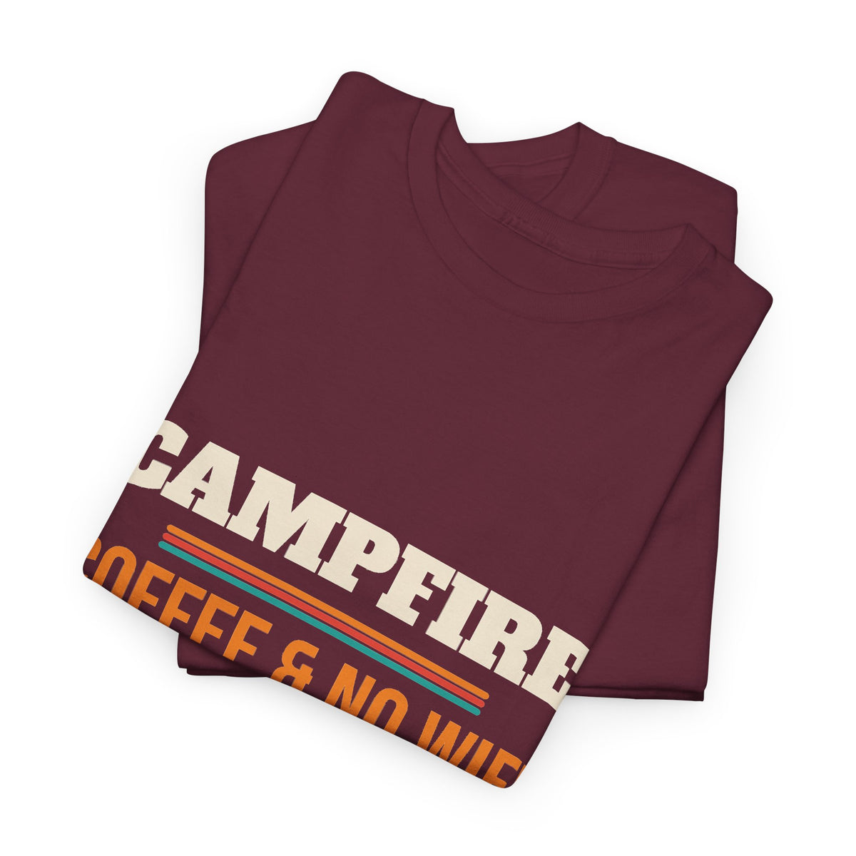 Funny Camping T-Shirt, Camper Gift for Men and Women, Camping Trips, Birthday and Christmas Gift