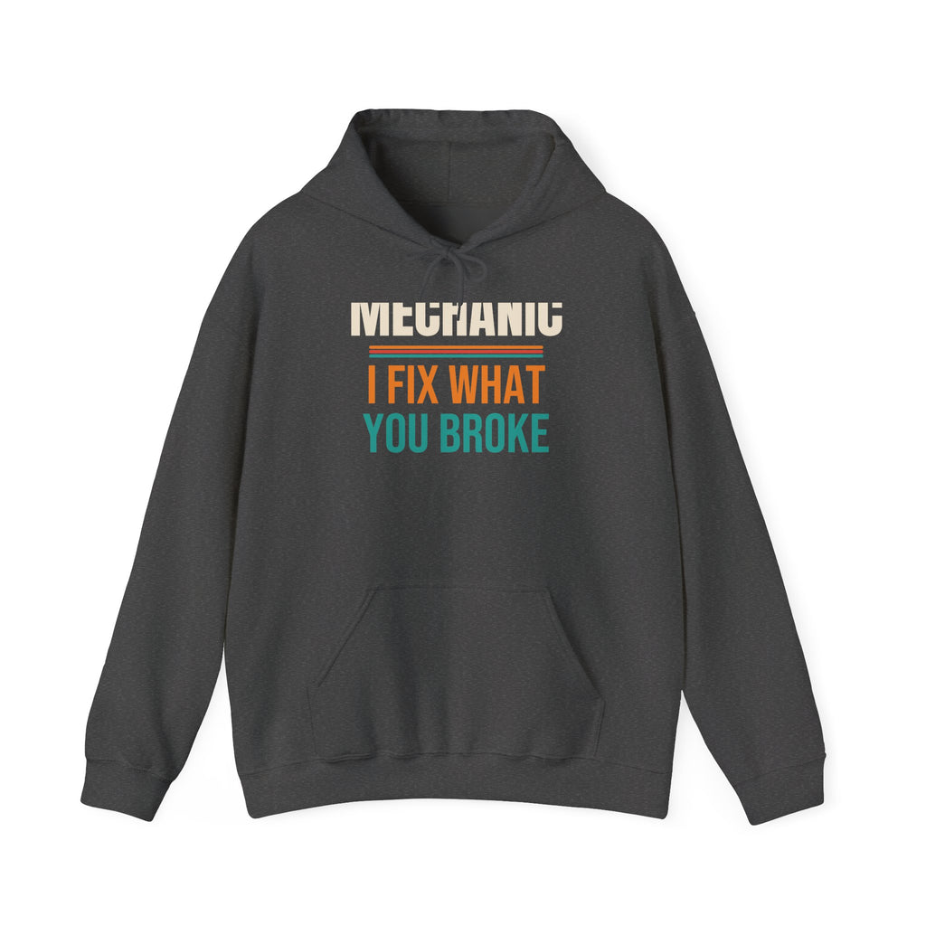 Funny Mechanic Hoodie, Mechanic Gift for Men, Birthday, Father's Day and Christmas Gift