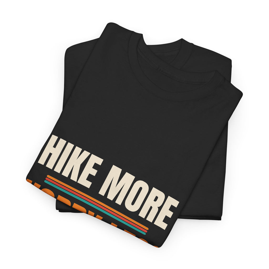 Hiking T-Shirt, Hiker Gift for Men and Women, Trail Days, Birthday and Christmas Gift