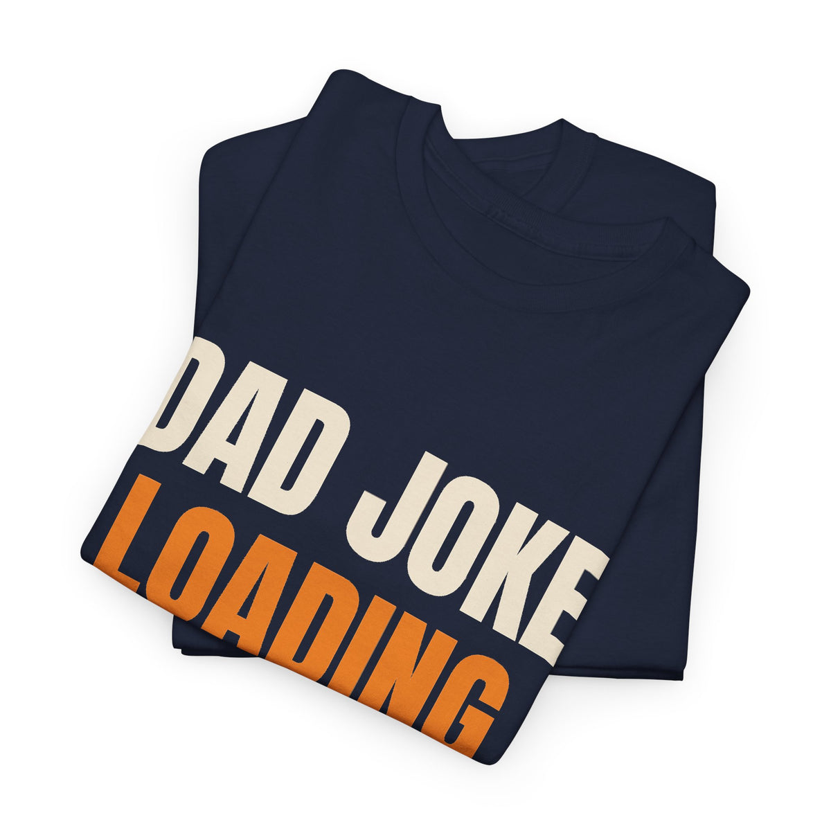 Funny Dad Joke T-Shirt, Gift for Dad from Kids, Father's Day, Birthday and Christmas Gift