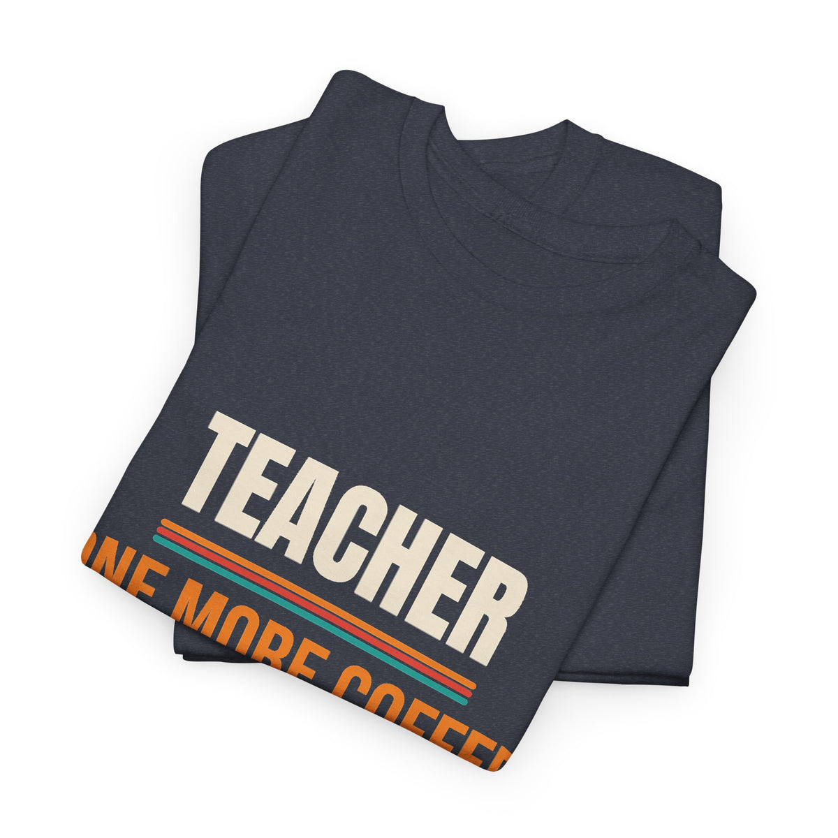 Funny Teacher T-Shirt, Teacher Appreciation Gift, Back to School and Christmas Gift