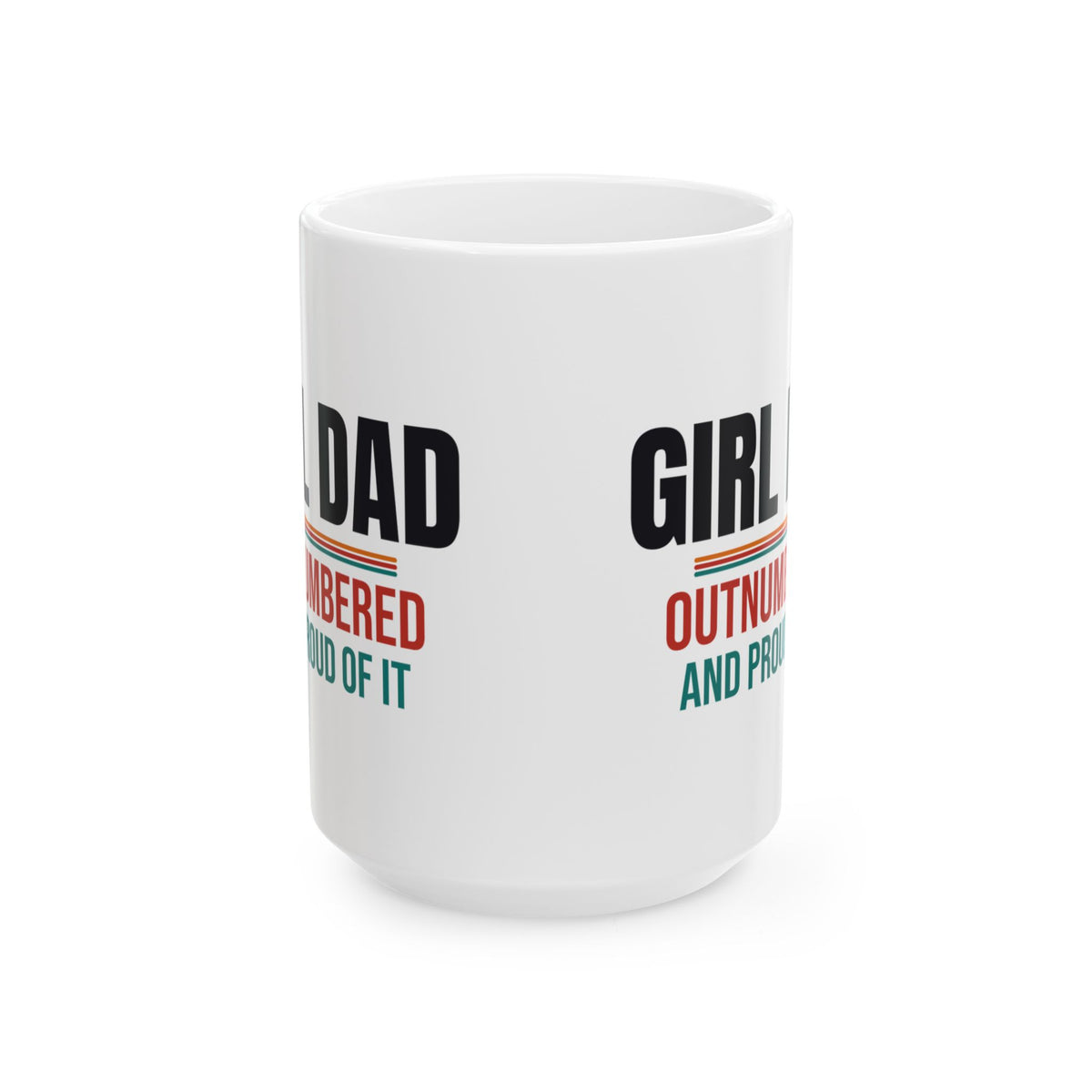 Girl Dad Coffee Mug, Gift for Dad of Daughters, Father's Day and Christmas Gift