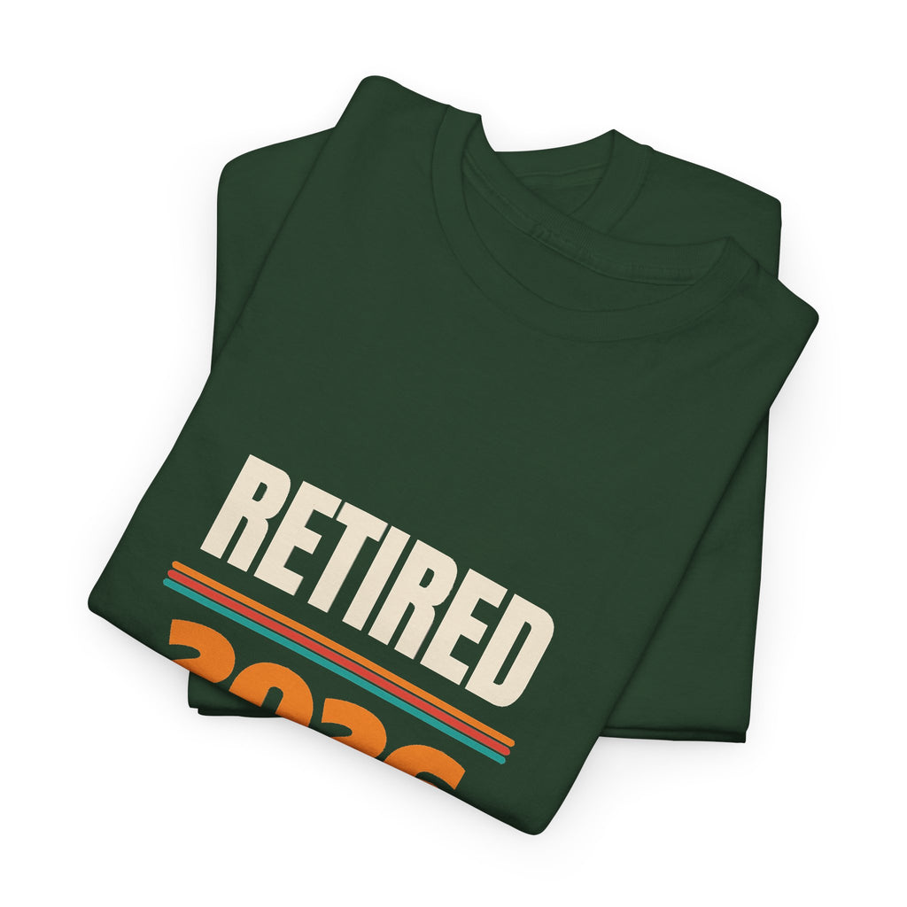 Funny Retirement 2026 T-Shirt, Retirement Gift for Men and Women, Retirement Party Gift
