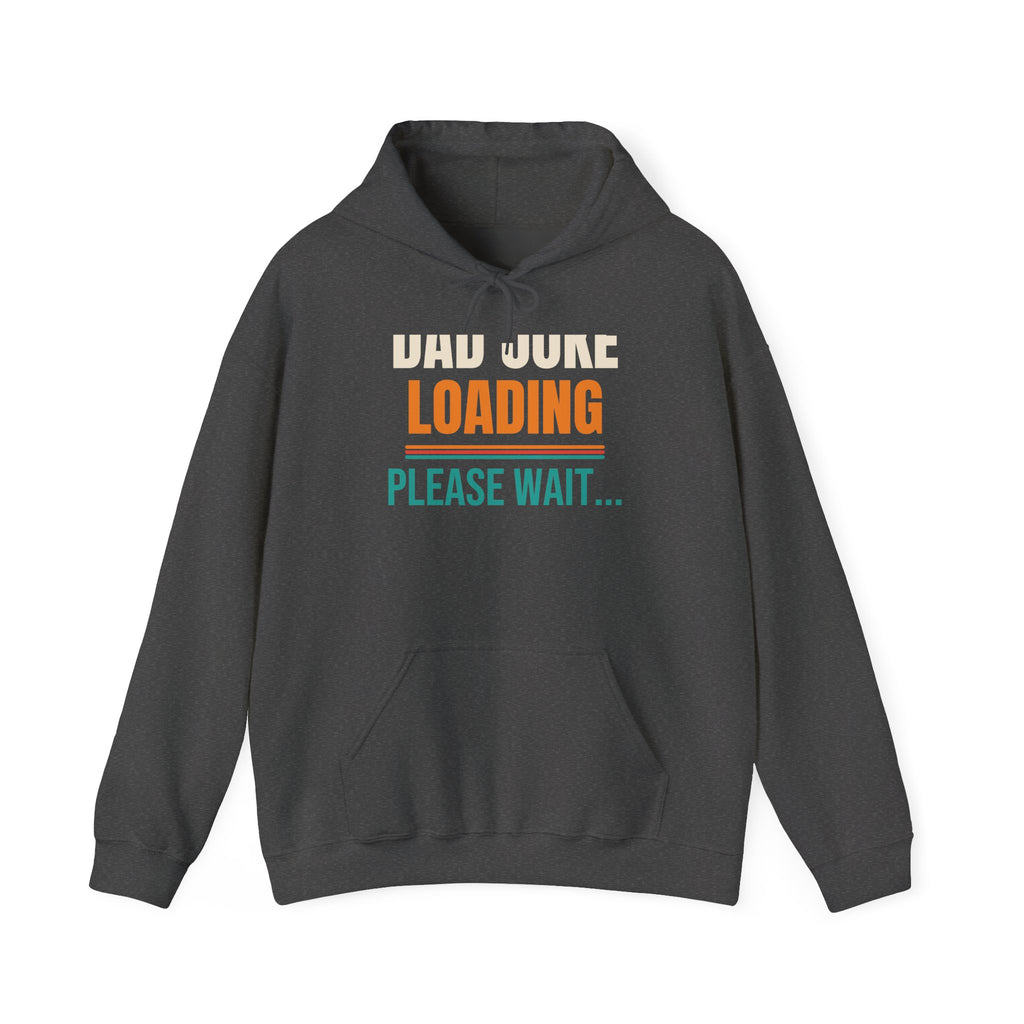 Funny Dad Joke Hoodie, Gift for Dad from Kids, Father's Day, Birthday and Christmas Gift