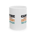 Funny Camping Coffee Mug, Camper Gift for Men and Women, Camping Trips, Birthday and Christmas Gift