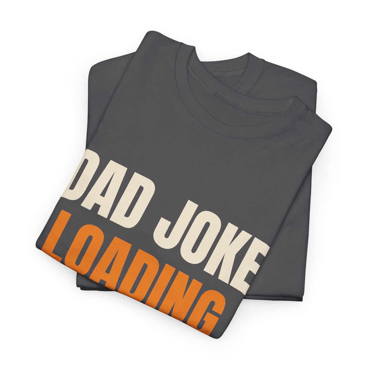 Funny Dad Joke T-Shirt, Gift for Dad from Kids, Father's Day, Birthday and Christmas Gift